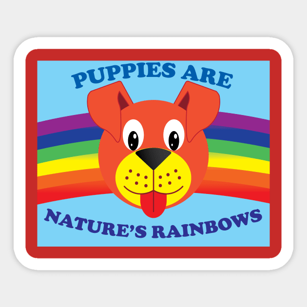 Puppies Are Nature's Rainbows Sticker by AlisonDennis